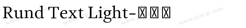 Rund Text Light字体转换